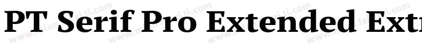 PT Serif Pro Extended ExtraBold字体转换